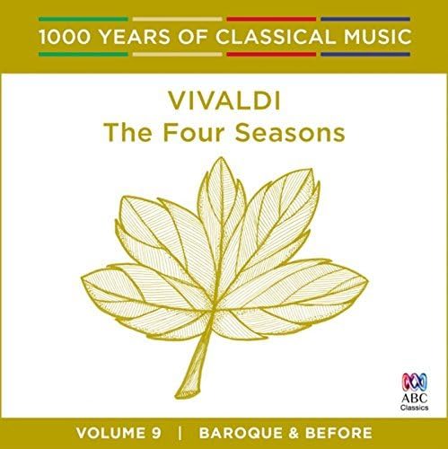 Vivaldi: Four Seasons - 1000 Years of Classical von ABC