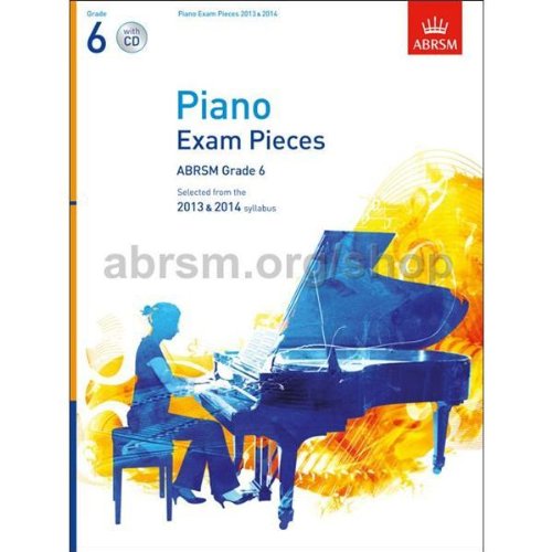 ABRSM Selected Piano Exam Pieces: 2013-2014 (Grade 6) - Book/CD. Für Klavier von ABRSM
