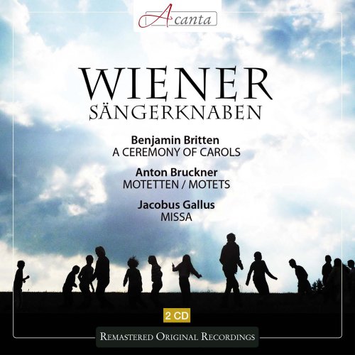 Wiener Sängerknaben (A Ceremony of Carols, op. 28; Bruckner- Motetten; Motetten alter Meister) von ACANTA