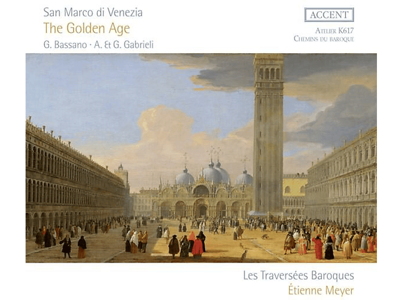 Etienne/les Traversees Baroques Meyer - San Marco di Venezia-The Golden Age (CD) von ACCENT