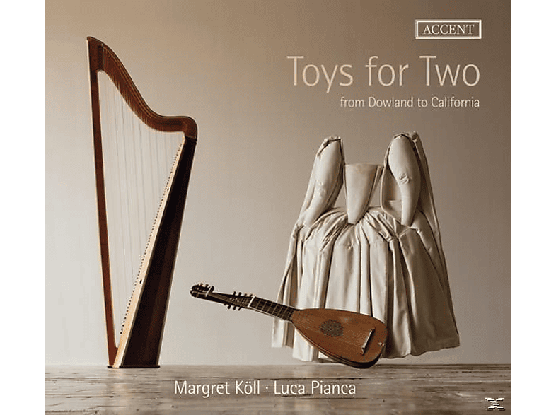 Köll Margret, Luca Pianca - Toys for Two-Werke für Harfe & Laute (CD) von ACCENT