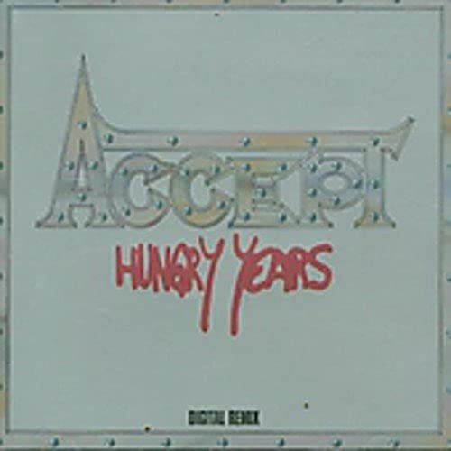 Hungry Years von ACCEPT