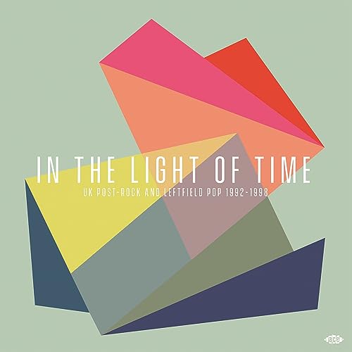 In the Light of Time-UK Post-Rock and Leftfield Po [Vinyl LP] von ACE RECORDS