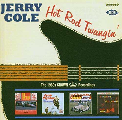 Hot Rod Twangin': the 1960s Crown Recordings von ACE