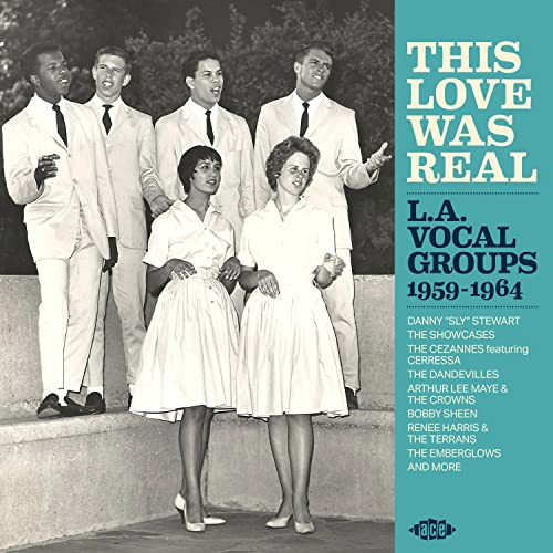 This Love Was Real-l.a.Vocal Groups 1959-1964 von ACE