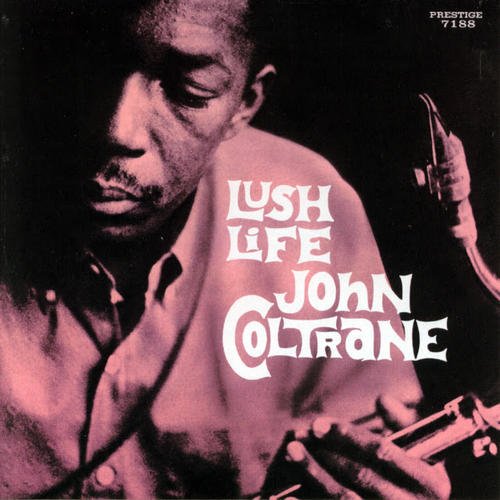 John Coltrane: Lush Life [Vinyl LP] von ACOUSTIC SOUND