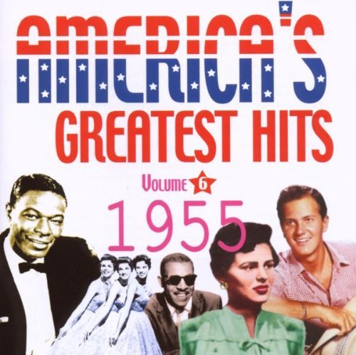 America's Greatest Hits Volume 6: 1955 by Various (2011) Audio CD von ACROBAT