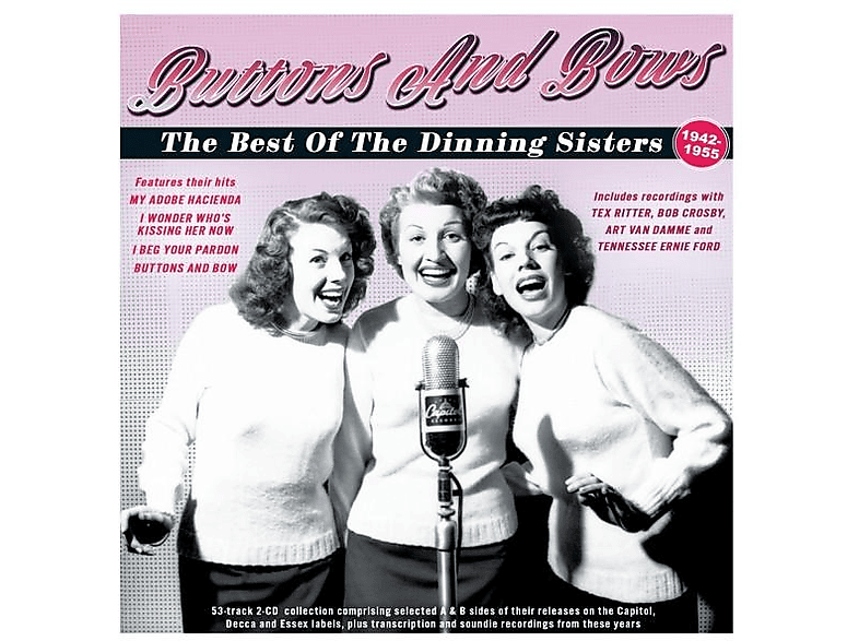 The Dinning Sisters - Buttons And Bows Best Of 1942-55 (CD) von ACROBAT