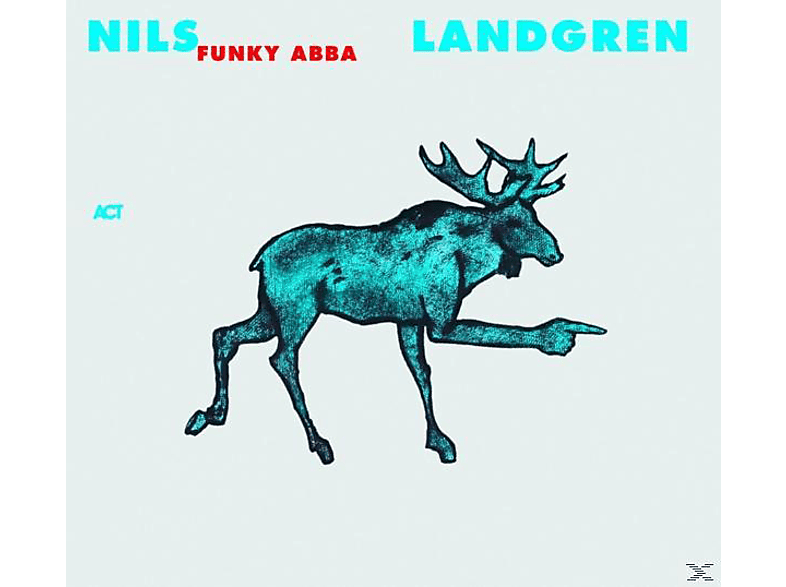 Funk Unit, Nils Landgren Unit - Funky Abba (CD) von ACT