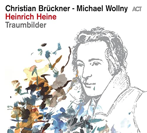 Heinrich Heine:Traumbilder [Vinyl LP] von ACT