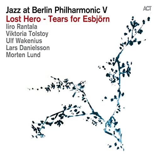 Jazz at Berlin Philharmonic V Jazz at Berlin Philharmonic V von ACT