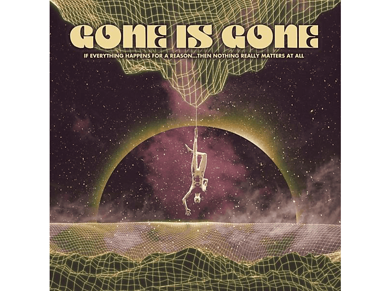 Gone Is - IF EVERYTHING HAPPENS FOR A REASON...THEN NOTHING (CD) von ADA/CHILL