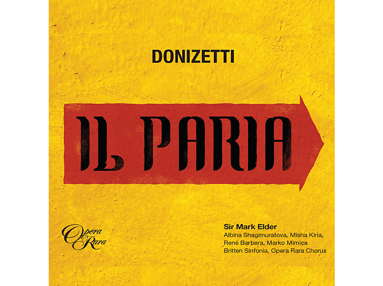 Albina Shagimuratova, Mark Elder, René Barbera - Il Paria (CD) von ADA/OR