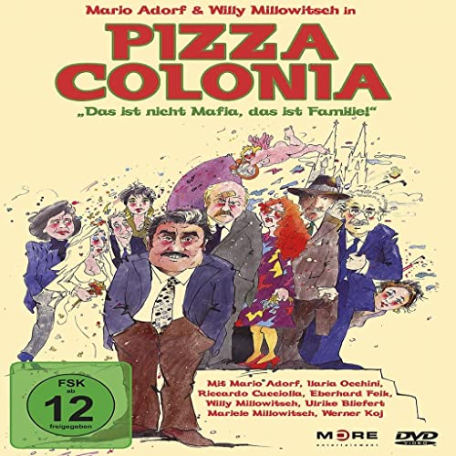 Pizza Colonia - Der Film von ADORF,MARIO/MILLOWITSCH,WILLY/FEIK,EBERHARD