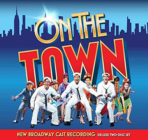 Bernstein: On The Town (New Broadway Cast Recording) von ADSAQOP