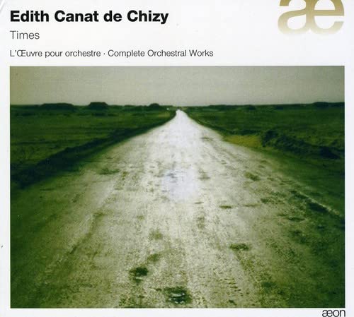 Canat de Chizy: Das Orchesterwerk von Aeon Books