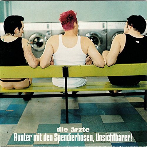 Runter mit den Spendierhosen, Unsichtbarer! Runter mit den Spendierhosen, Unsichtbarer! von Polygram