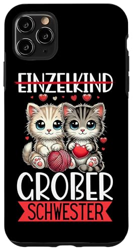 Einzelkind Große Schwester Katze Älteres Baby Geschwister Hülle für iPhone 11 Pro Max Einzelkind Große Schwester Katze Älteres Baby Geschwister Hülle für iPhone 11 Pro Max von Ältere Schwester in spe Süße Katze Neue Schwester