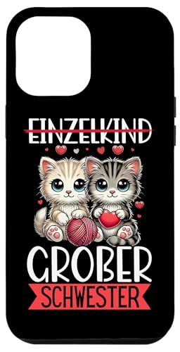 Einzelkind Große Schwester Katze Älteres Baby Geschwister Hülle für iPhone 12 Pro Max Einzelkind Große Schwester Katze Älteres Baby Geschwister Hülle für iPhone 12 Pro Max von Ältere Schwester in spe Süße Katze Neue Schwester