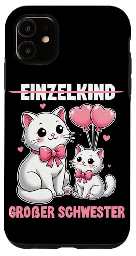 Einzelkind Große Schwester Katzen Älteres Baby Geschwister Hülle für iPhone 11 Einzelkind Große Schwester Katzen Älteres Baby Geschwister Hülle für iPhone 11 von Ältere Schwester in spe Süße Katze Neue Schwester