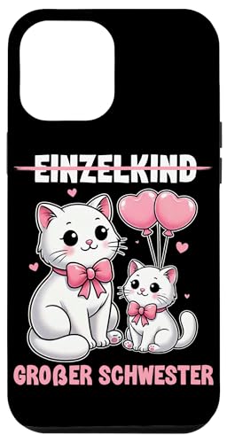 Einzelkind Große Schwester Katzen Älteres Baby Geschwister Hülle für iPhone 12 Pro Max Einzelkind Große Schwester Katzen Älteres Baby Geschwister Hülle für iPhone 12 Pro Max von Ältere Schwester in spe Süße Katze Neue Schwester