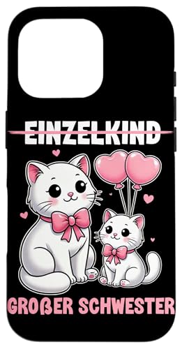 Einzelkind Große Schwester Katzen Älteres Baby Geschwister Hülle für iPhone 16 Pro von Ältere Schwester in spe Süße Katze Neue Schwester