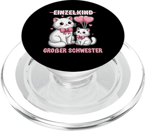 Einzelkind Große Schwester Katzen Älteres Baby Geschwister PopSockets PopGrip für MagSafe Einzelkind Große Schwester Katzen Älteres Baby Geschwister PopSockets PopGrip für MagSafe von Ältere Schwester in spe Süße Katze Neue Schwester