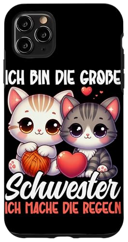 Ich Bin Die Große Schwester Ich Mache Die Regeln Geschwister Hülle für iPhone 11 Pro Max Ich Bin Die Große Schwester Ich Mache Die Regeln Geschwister Hülle für iPhone 11 Pro Max von Ältere Schwester in spe Süße Katze Neue Schwester