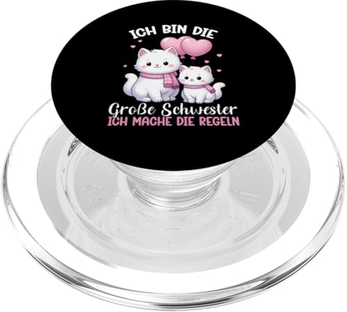Ich Bin Die Große Schwester Ich Mache Die Regeln Katze PopSockets PopGrip für MagSafe von Ältere Schwester in spe Süße Katze Neue Schwester