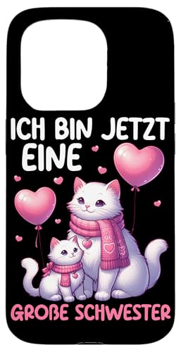 Ich Bin Eine Große Schwester Katze Älteres Baby Geschwister Hülle für iPhone 15 Pro von Ältere Schwester in spe Süße Katze Neue Schwester