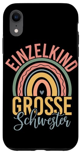 Einzelkind Große Schwester Älteres Baby Geschwister Geburt Hülle für iPhone XR Einzelkind Große Schwester Älteres Baby Geschwister Geburt Hülle für iPhone XR von Ältere Schwester in spe Süße Neue Babyschwester