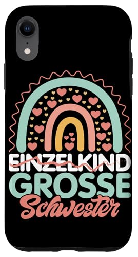 Einzelkind Große Schwester Rainbow Älteres Baby Geschwister Hülle für iPhone XR Einzelkind Große Schwester Rainbow Älteres Baby Geschwister Hülle für iPhone XR von Ältere Schwester in spe Süße Neue Babyschwester