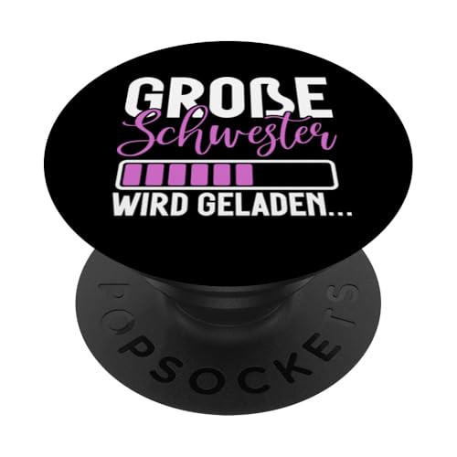 Große Schwester Wird Geladen Älteres Baby Geschwister Geburt PopSockets Klebender PopGrip Große Schwester Wird Geladen Älteres Baby Geschwister Geburt PopSockets Klebender PopGrip von Ältere Schwester in spe Süße Neue Babyschwester
