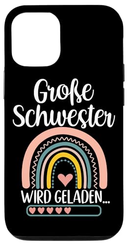 Große Schwester Wird Geladen Geschwister Schwangerschaft Hülle für iPhone 12/12 Pro Große Schwester Wird Geladen Geschwister Schwangerschaft Hülle für iPhone 12/12 Pro von Ältere Schwester in spe Süße Neue Babyschwester