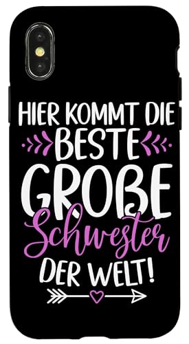 Hier Kommt Die Beste Große Schwester Der Welt Geschwister Hülle für iPhone X/XS Hier Kommt Die Beste Große Schwester Der Welt Geschwister Hülle für iPhone X/XS von Ältere Schwester in spe Süße Neue Babyschwester