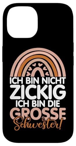 Ich Bin Nicht Zickig Ich Bin DIe Große Schwester Geschwister Hülle für iPhone 14 Ich Bin Nicht Zickig Ich Bin DIe Große Schwester Geschwister Hülle für iPhone 14 von Ältere Schwester in spe Süße Neue Babyschwester