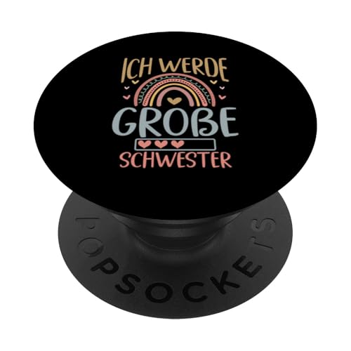 Ich Werde Große Schwester Älteres Baby Geschwister Geburt PopSockets Klebender PopGrip Ich Werde Große Schwester Älteres Baby Geschwister Geburt PopSockets Klebender PopGrip von Ältere Schwester in spe Süße Neue Babyschwester
