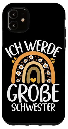 Ich Werde Große Schwester Rainbow Geschwister Geburt Baby Hülle für iPhone 11 Ich Werde Große Schwester Rainbow Geschwister Geburt Baby Hülle für iPhone 11 von Ältere Schwester in spe Süße Neue Babyschwester