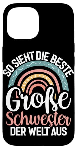 So Sieht Die Beste Große Schwester Der Welt Aus Geschwister Hülle für iPhone 15 So Sieht Die Beste Große Schwester Der Welt Aus Geschwister Hülle für iPhone 15 von Ältere Schwester in spe Süße Neue Babyschwester
