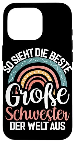So Sieht Die Beste Große Schwester Der Welt Aus Geschwister Hülle für iPhone 16 Pro So Sieht Die Beste Große Schwester Der Welt Aus Geschwister Hülle für iPhone 16 Pro von Ältere Schwester in spe Süße Neue Babyschwester