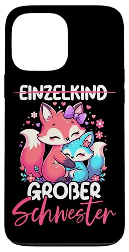 Einzelkind Große Schwester Fuchs Älteres Baby Geschwister Hülle für iPhone 13 Pro Max Einzelkind Große Schwester Fuchs Älteres Baby Geschwister Hülle für iPhone 13 Pro Max von Ältere Schwester in spe Süßer Fuchs Neue Schwester