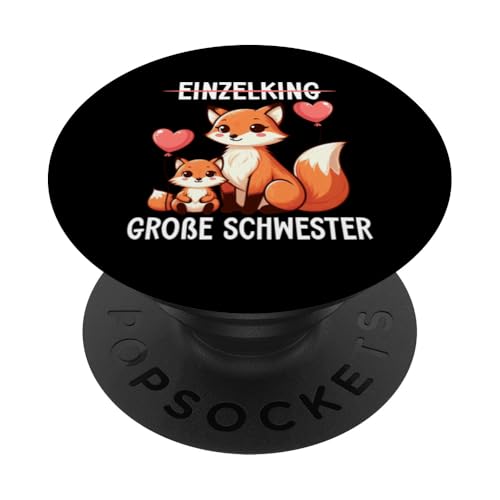 Große Schwester Fuchsliebhaber Älteres Baby Geschwister PopSockets Klebender PopGrip von Ältere Schwester in spe Süßer Fuchs Neue Schwester