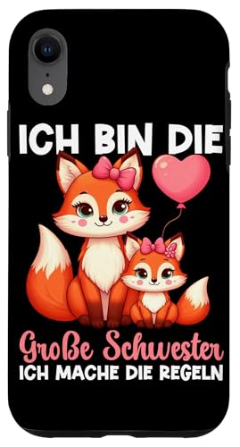 Ich Bin Die Große Schwester Ich Mache Die Regeln Geschwister Hülle für iPhone XR Ich Bin Die Große Schwester Ich Mache Die Regeln Geschwister Hülle für iPhone XR von Ältere Schwester in spe Süßer Fuchs Neue Schwester