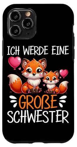 Ich Werde Große Schwester Fuchs Älteres Baby Geschwister Hülle für iPhone 11 Pro Ich Werde Große Schwester Fuchs Älteres Baby Geschwister Hülle für iPhone 11 Pro von Ältere Schwester in spe Süßer Fuchs Neue Schwester