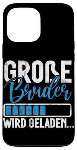 Große Bruder Wird Geladen Älteres Baby Geschwister Baby Hülle für iPhone 13 Pro Max Große Bruder Wird Geladen Älteres Baby Geschwister Baby Hülle für iPhone 13 Pro Max von Älterer Bruder in spe Süßer Neuer Babybruder