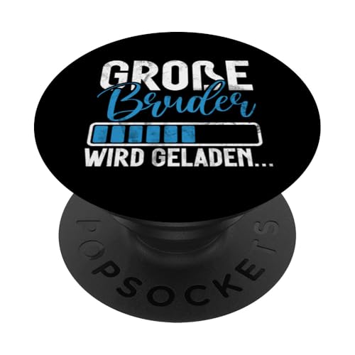Große Bruder Wird Geladen Älteres Baby Geschwister Baby PopSockets Klebender PopGrip Große Bruder Wird Geladen Älteres Baby Geschwister Baby PopSockets Klebender PopGrip von Älterer Bruder in spe Süßer Neuer Babybruder