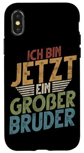 Ich Bin Jetzt Ein Großer Bruder Älteres Geschwister Geburt Hülle für iPhone X/XS Ich Bin Jetzt Ein Großer Bruder Älteres Geschwister Geburt Hülle für iPhone X/XS von Älterer Bruder in spe Süßer Neuer Babybruder