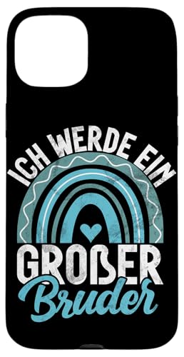 Ich Werde Ein Großer Bruder Geschwister Ankündigung Geburt Hülle für iPhone 15 Plus Ich Werde Ein Großer Bruder Geschwister Ankündigung Geburt Hülle für iPhone 15 Plus von Älterer Bruder in spe Süßer Neuer Babybruder