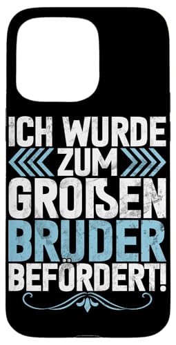 Ich Wurde Zum Großen Bruder Befördert Geschwister Geburt Hülle für iPhone 15 Pro Max Ich Wurde Zum Großen Bruder Befördert Geschwister Geburt Hülle für iPhone 15 Pro Max von Älterer Bruder in spe Süßer Neuer Babybruder