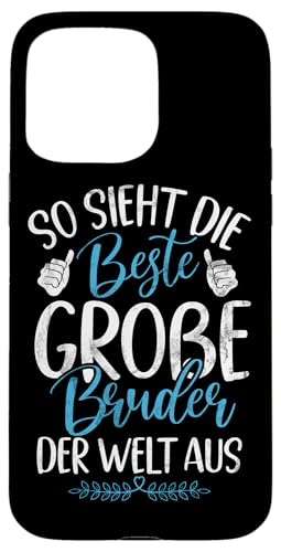 So Sieht Die Beste Große Bruder Der Welt Aus Geschwister Hülle für iPhone 15 Pro Max So Sieht Die Beste Große Bruder Der Welt Aus Geschwister Hülle für iPhone 15 Pro Max von Älterer Bruder in spe Süßer Neuer Babybruder